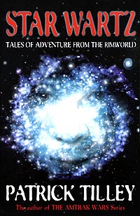 Star Wartz - Tales of adventure from the Rimworld